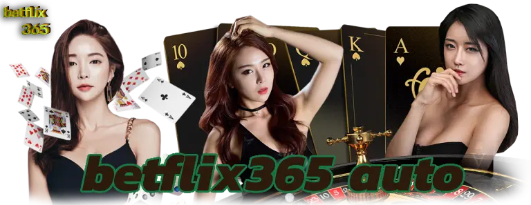betflix365 auto